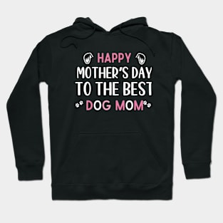 Best Dog mom ever,Funny Womens Letter Print mothers day dog Hoodie